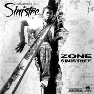 Sinistre - Zone Sinistrée mp3 album