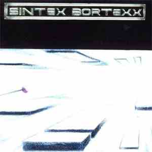 Sintex Bortexx - Sintex Bortexx mp3 album