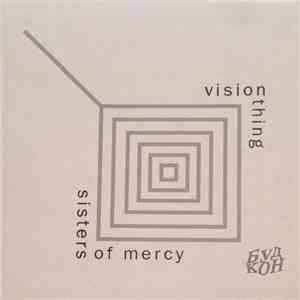 Sisters Of Mercy - Vision Thing mp3 album