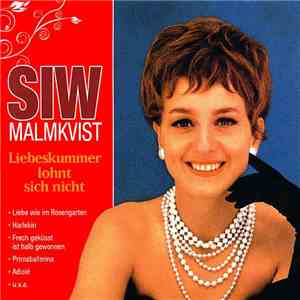 Siw Malmkvist - Liebeskummer Lohnt Sich Nicht mp3 album