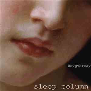 Sleep Column - Bovgvereav mp3 album