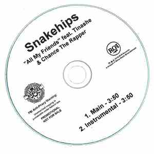 Snakehips Feat. Tinashe  & Chance The Rapper - All My Friends mp3 album