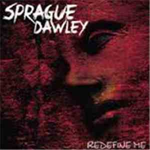 Sprague Dawley - Redefine Me mp3 album