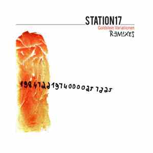 Station 17 - Goldstein Variationen Remixes mp3 album
