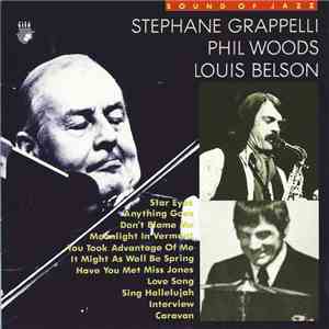 Stephane Grappelli, Phil Woods, Louis Belson - The Sound Of Jazz mp3 album