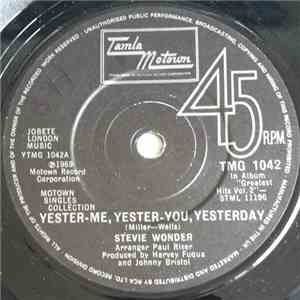 Stevie Wonder - Yester-Me, Yester-You, Yesterday / Uptight (Everything's Alright) mp3 album