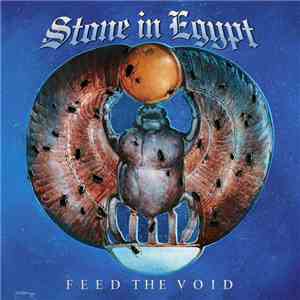 Stone In Egypt - Feed The Void mp3 album