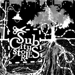 Subcity Stories - Behind The Memory Tree mp3 album