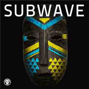 Subwave - Subwave mp3 album