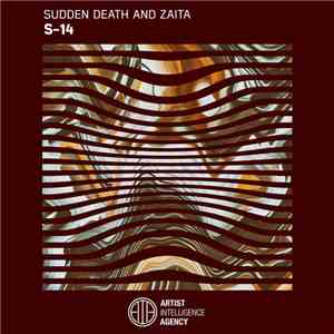 Sudden Death  And Zaita - S-14 mp3 album