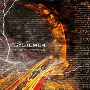 System 84 - True Happenings mp3 album