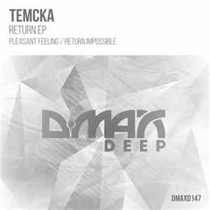 Temcka - Return EP mp3 album