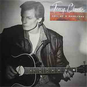 Terry Clarke  - Call Up A Hurricane mp3 album