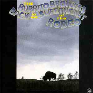 The Burrito Brothers - Back To The Sweetheart Of The Rodeo mp3 album