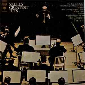 The Cleveland Orchestra, George Szell - Szell's Greatest Hits mp3 album
