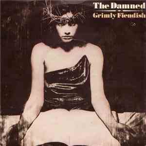 The Damned - Grimly Fiendish mp3 album