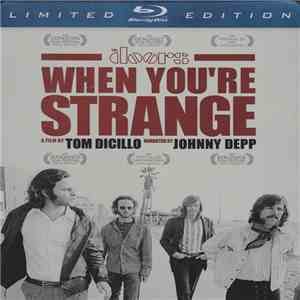 The Doors - When You're Strange: A Film About The Doors (Songs From The Motion Picture) mp3 album