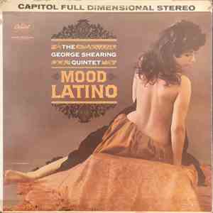 The George Shearing Quintet - Mood Latino mp3 album