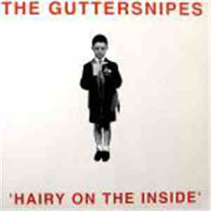The Guttersnipes - Hairy On The Inside mp3 album