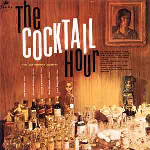 The Jay Norman Quintet - The Cocktail Hour mp3 album