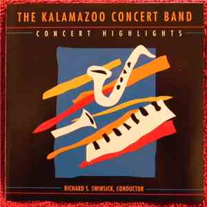 The Kalamazoo Concert Band - Concert Highlights mp3 album