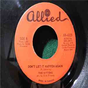The Kittens  - Don't Let It Happen Again / Nothin' mp3 album