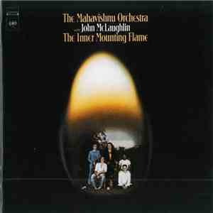 The Mahavishnu Orchestra With John McLaughlin - The Inner Mounting Flame mp3 album