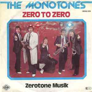 The Monotones  - Zero To Zero mp3 album