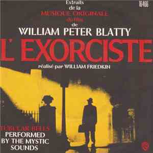 The Mystic Sounds - Extraits De La Musique Originale Du Film L'Exorciste mp3 album