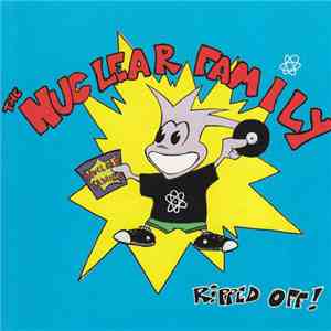 The Nuclear Family - Ripped Off! mp3 album