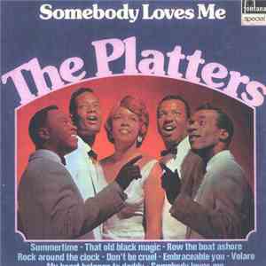 The Platters - Somebody Loves Me mp3 album