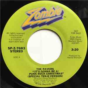 The Ravers  - (It's Gonna Be A) Punk Rock Christmas / Silent Night mp3 album