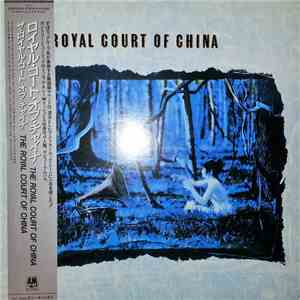The Royal Court Of China - The Royal Court Of China mp3 album
