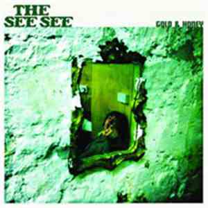 The See See - Gold & Honey mp3 album