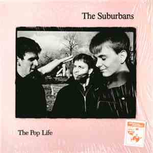 The Suburbans  - The Pop Life mp3 album