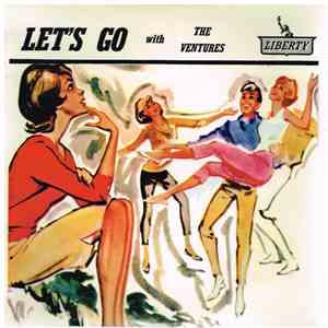 The Ventures - Let's Go With The Ventures mp3 album