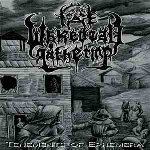 The Wakedead Gathering - Tenements Of Ephemera mp3 album