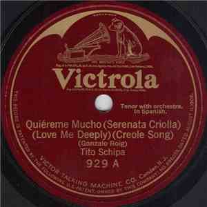 Tito Schipa - Quiéreme Mucho (Serenata Criolla) / A La Orilla De Un Palmar mp3 album