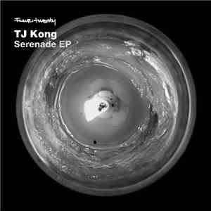 TJ Kong - Serenade EP mp3 album
