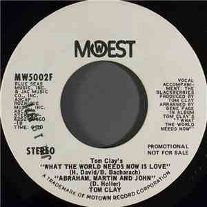 Tom Clay - Tom Clay's "What The World Needs Now Is Love" mp3 album