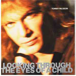 Tommy Nilsson - Looking Through The Eyes Of A Child mp3 album