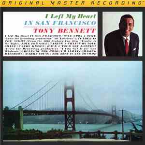 Tony Bennett - I Left My Heart In San Francisco mp3 album