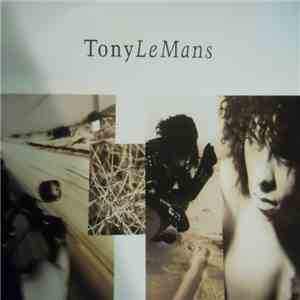 Tony LeMans - Tony LeMans mp3 album