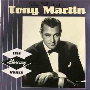 Tony Martin  - The Best Of Tony Martin - The Mercury Years mp3 album