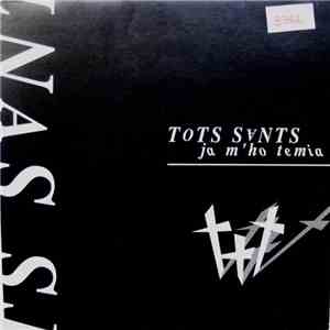 Tots Sants - Ja M'ho Temia mp3 album