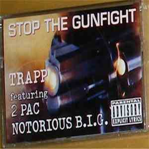 Trapp - Stop The Gunfight mp3 album