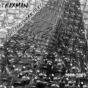 Traxman - Lost Footwork Files 1999​-​2007 mp3 album