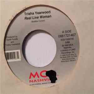 Trisha Yearwood - Real Live Woman / I'm Still Alive mp3 album