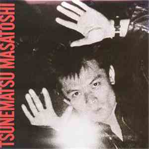 Tsunematsu Masatoshi - 1981 + 1987 mp3 album