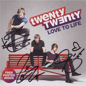 Twenty Twenty - Love To Life mp3 album